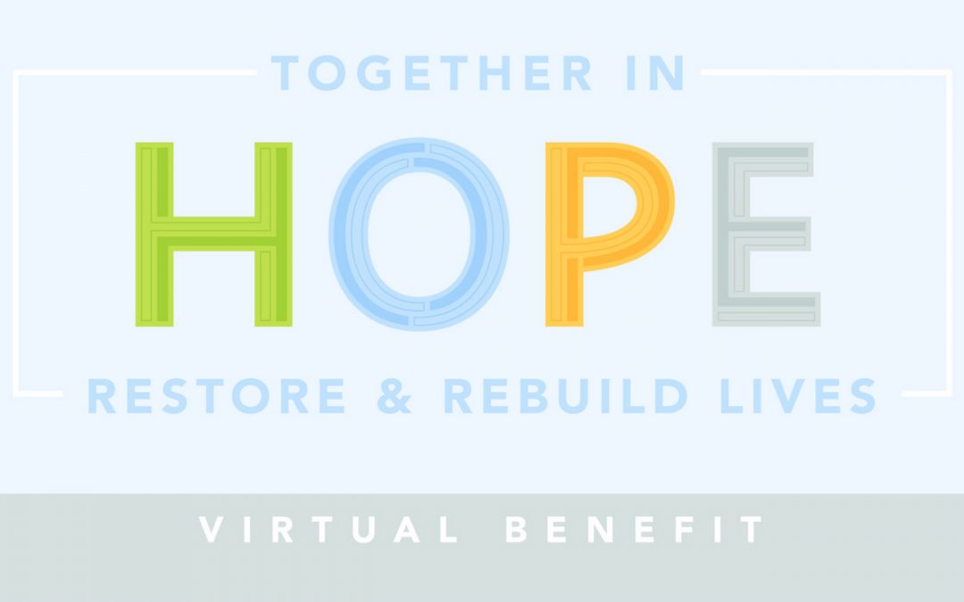 Together in Hope – Cornerstone’s Virtual Benefit Event